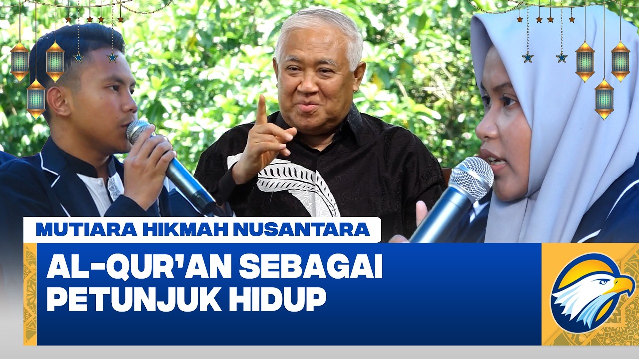 Makna Nuzulul Qur’an: Al-Qur’an sebagai Petunjuk Hidup - [Mutiara Hikmah Nusantara]