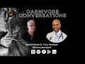 Carnivore conversations episode 74  dr tony hampton