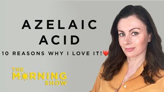 Azelaic Acid - 10 Reasons Why I Love It! | Dr Sam Bunting