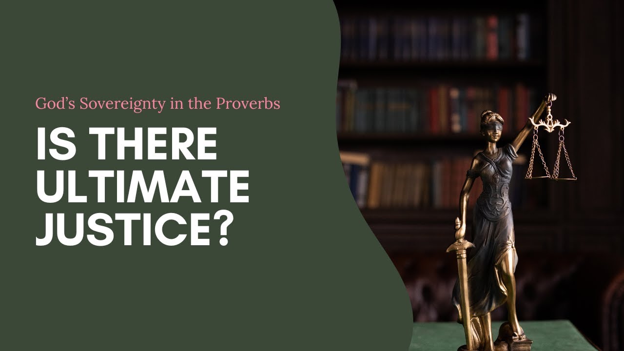 God Is In Control - The Sovereign Justice and Application