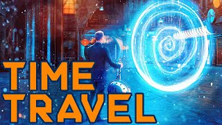 TIME TRAVEL Is Finally POSSIBLE?! | How To TIME TRAVEL TIME TRAVEL Is Finally POSSIBLE?! | How To TIME TRAVEL
