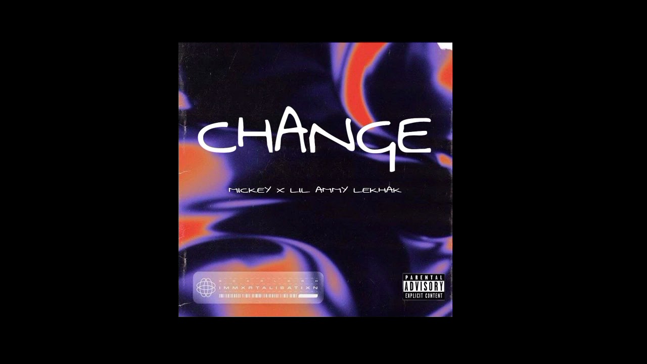 在 YouTube 上觀看「CHANGE | MICKEY X LIL AMMY LEKHAK | HINDI RAP SONG 2021 | Prod. GREN808」 在 YouTube 上觀看「CHANGE | MICKEY X LIL AMMY LEKHAK | HINDI RAP SONG 2021 | Prod. GREN808」