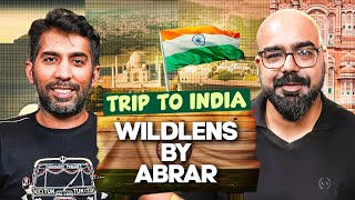 Wildlens by Abrar | Trip to India 🇮🇳 Part 2 | Junaid Akram's Podcast #162