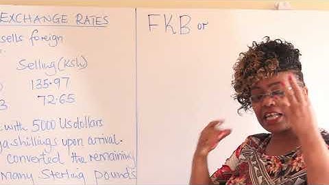 FORM ONE MATHS (Currency Exchange Rate)