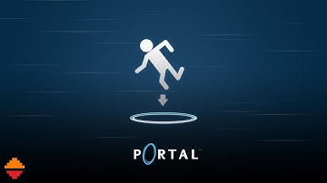 Portal - Part 1 - Thinking with Portals