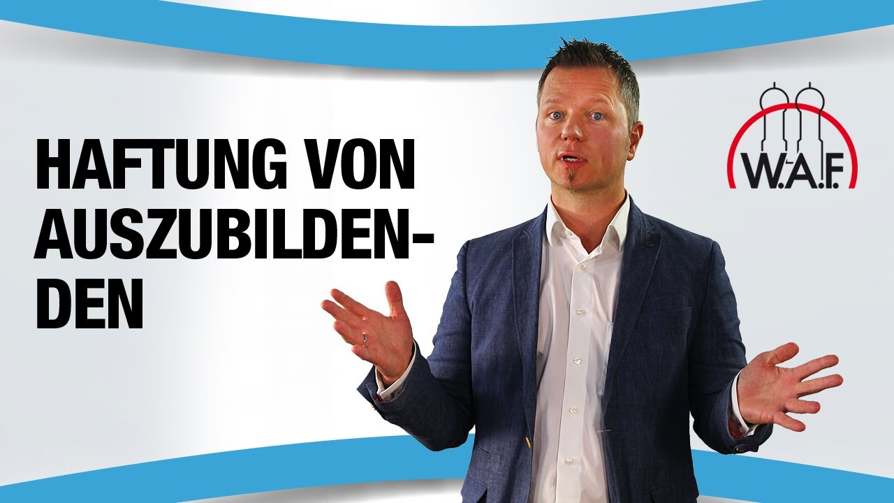 Wie haften Auszubildende während ihres Ausbildungsvertrages?