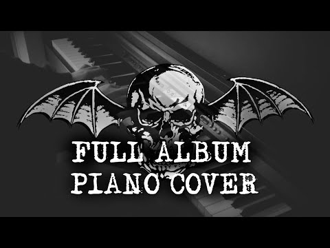 Avenged Sevenfold [FULL ALBUM PIANO COVER]