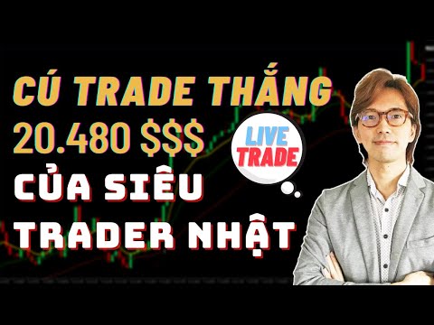 ✅Cú Trade Giúp Siêu Trader Nhật Kiếm $20,480 Lợi Nhuận Trong 2 Ngày | TraderViet