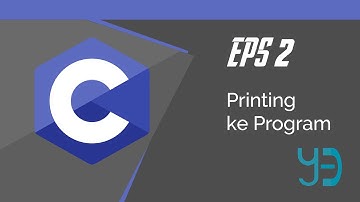 Pemrograman C [Dasar] - Printing ke Program #2