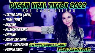 DJ LINTING DAUN - OVERDOSIS RUMAH SAKIT NYAWAPUN MELAYANG X DJ TIARA