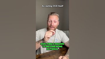 Accepting OCD Itself