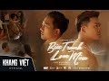 Bc tranh lem mu  khang vit x chu khi phong  official music