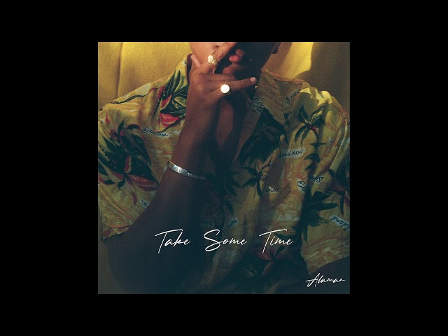 Alaman - Take Some Time