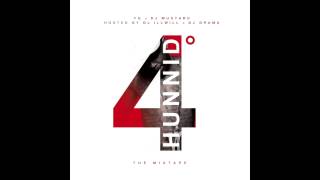 YG - Take Erthang 4RM Her  (4 Hunnid Degreez)