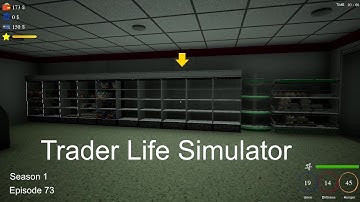 Trader Life Simulator | Bought A New Fridge For My Grocery Store | Season 1 Episode 73