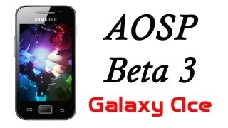 Ice Cream Sandwich [AOSP Beta 3] Android 4.0.4 para Galaxy Ace