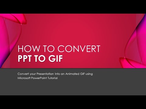 How To Make GIF in PowerPoint? Convert PPT to GIF - Presentation to Animated GIF