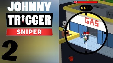 Johnny Trigger: Sniper || Gameplay Walkthrough || Freddy
