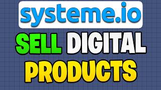 How to Create a FREE Digital Store in Systeme.io (Step-by-Step Tutorial 2025)