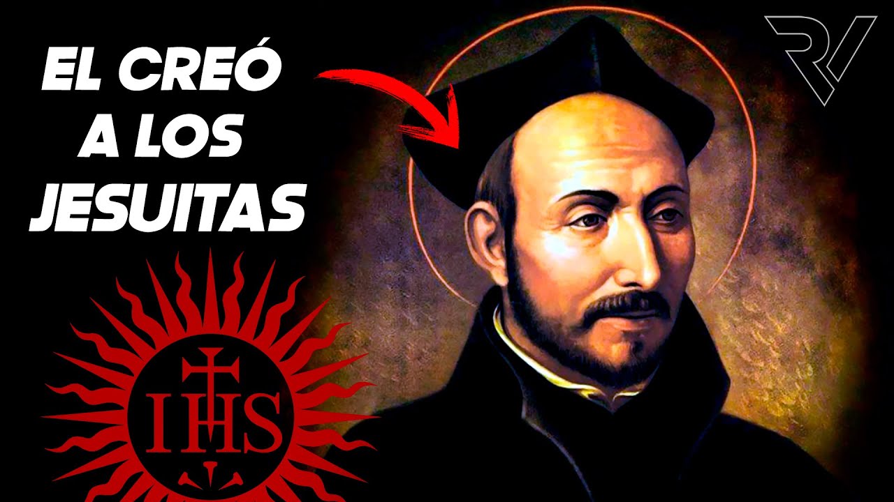La Verdadera Historia de Ignacio de Loyola