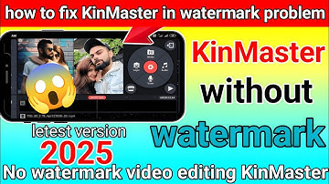 Best KineMaster MOD APK Download | Without Watermark Version कैसे प्राप्त करें