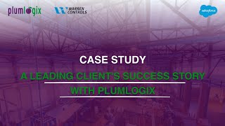 Warren Controls' Manufacturing Success Story: Transforming Customer Experience with Plumlogix