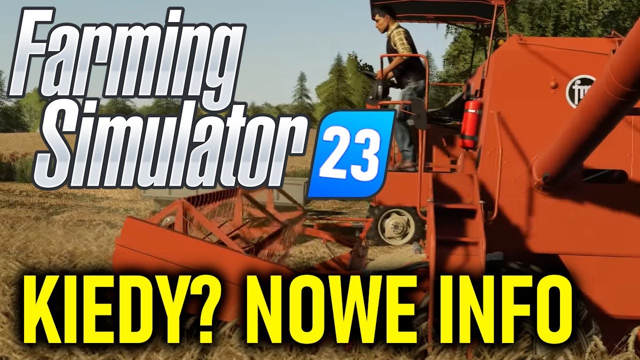 farming-simulator-23-kiedy-informacje-z-reddita-i-z-zagranicy-youtube