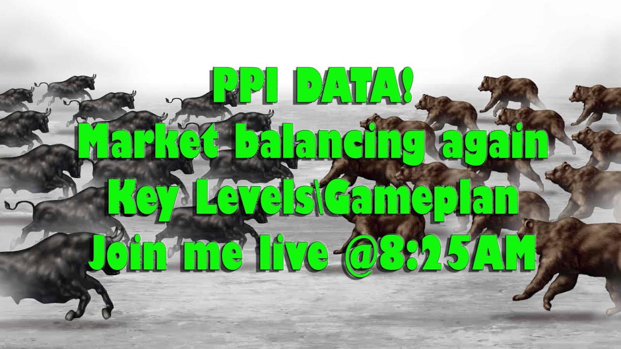 ppi-data-today-stock-market-is-balancing-key-levels-gameplan-1-18