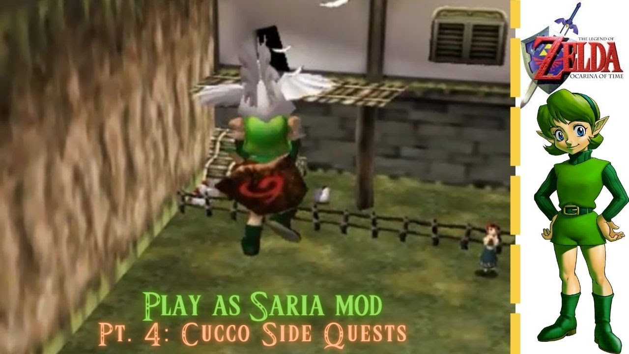 Legend of Zelda Ocarina of Time (Play as Saria Mod) Part 4 Cucco