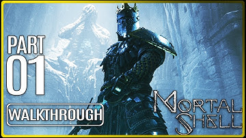 MORTAL SHELL – Gameplay Walkthrough Part 1 【No Commentary】1440p HD