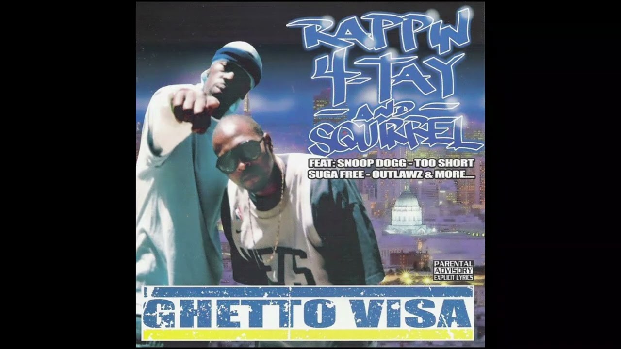 洋楽 Takin Over Records g-rap Rappin' 4 Tay & Squirrel - Ghetto Visa (2007) - YouTube