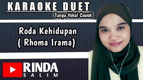 Roda kehidupan - Rhoma Irama | Karaoke duet bareng Rinda Salim