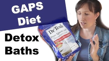 GAPS Diet Detox Baths 101