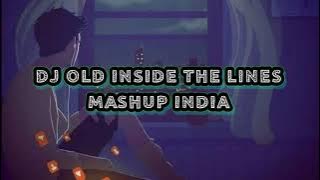 DJ TIK TOK🎵🎶INSIDE THE LINES MASHUP INDIA {RH RMX}