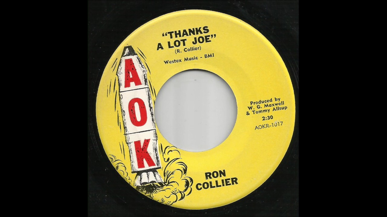 Ron Collier Ron Collier - Thanks A Lot Joe - YouTube