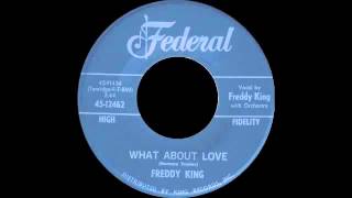 Freddie King - What About Love chords