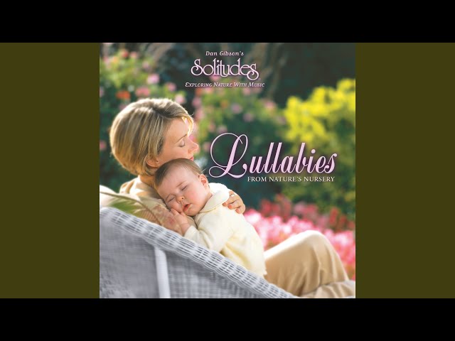 Dan Gibson's Solitudes - Brahm's Lullaby