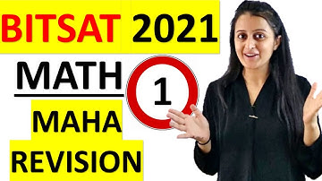 BITSAT 2021- Full MATH REVISION with FORMULAE + Questions with TRICKS