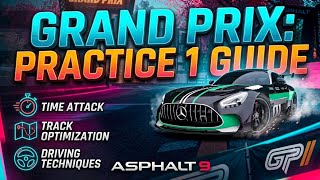 Asphalt 9: Grand Prix Practice 1 Guide | Best Lines & Speedrun Tips