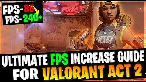 valorant fps boost - fix low cpu and gpu usage
