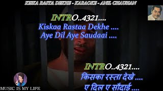 Kiska Rasta Dekhe Karaoke With Scrolling Lyrics Eng. & हिंदी screenshot 5