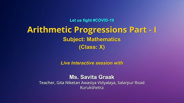 Live Interaction on PMeVIDYA :  Arithmetic Progressions Part-I