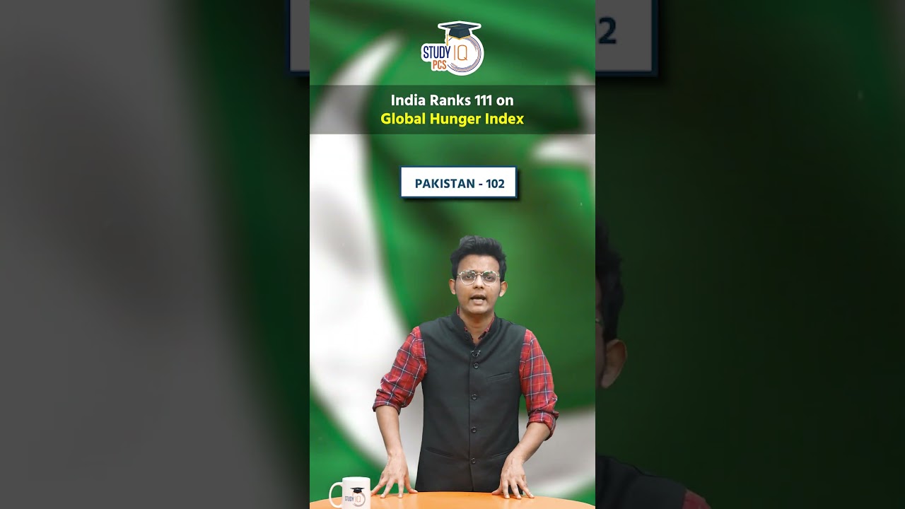 India Ranks 111 on Global Hunger Index | StudyIQ 