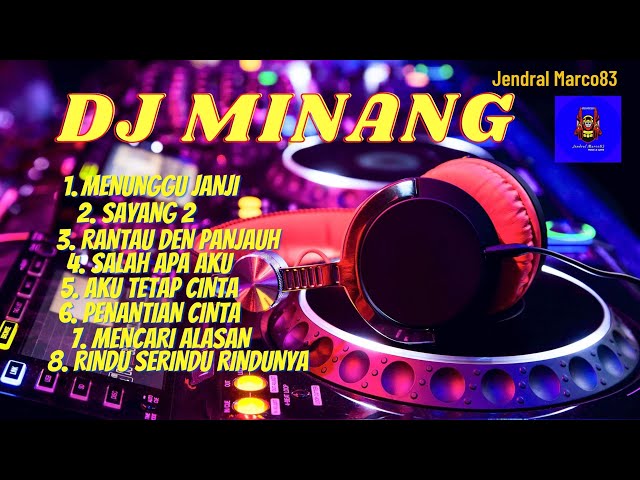 DJ Lagu Minang Manunggu Janji - DJ terbaru 2020  lagu minang terbaru 2020 full album class=
