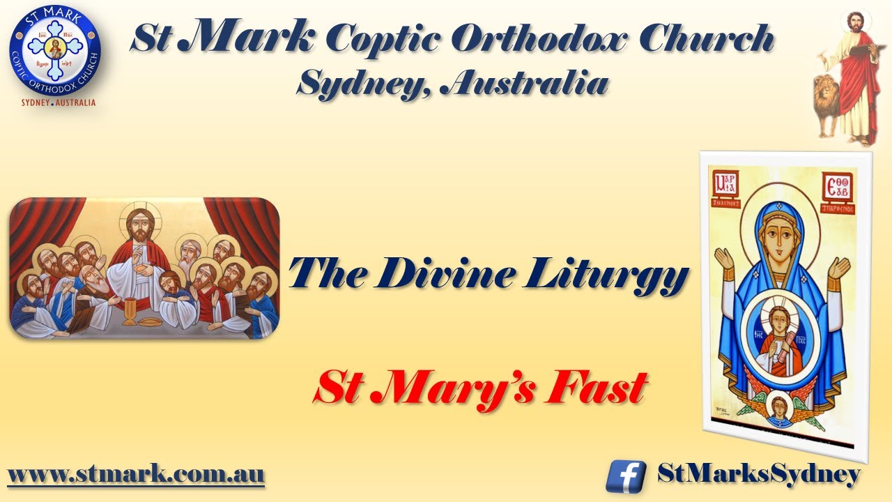 Sunday Divine Liturgy St Mary's Fast 13/08/2023 YouTube