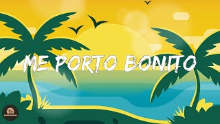 Bad Bunny - Me Porto Bonito (Letra/Lyrics)