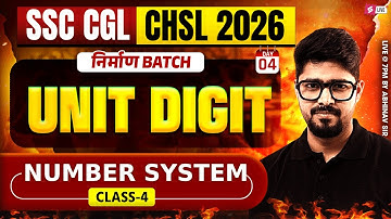 SSC CGL/ CHSL 2026 | Unit Digit for SSC CGL/ CHSL Maths | Maths by Abhinav Rajput Sir