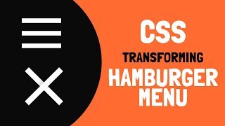 CSS Transforming Hamburger Menu - CSS Toggle Menu
