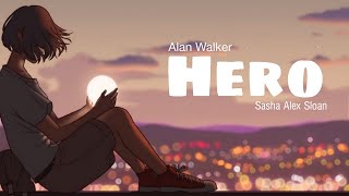 Alan Walker - Hero ft. Sasha Alex Sloan | slowed & Reverb | lofi song Resimi