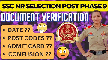 SSC SELECTION POST PHASE 9 NR DOCUMENT VERIFICATION